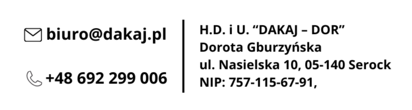 email biuro@dakaj.pl numer telefonu +48 692 299 006